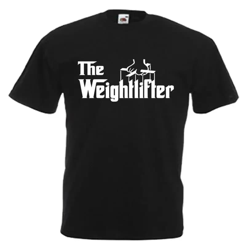 Weightlifter Slogan Adults Mens T Shirt 12 Colours Size S 3XL