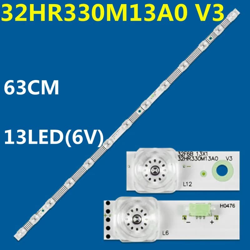 Striscia LED da 63 cm per 32HR330M13A0 V3 4C-LB3213-HR01J 32F6 32L2F 32F8H 32F9H 32L8H 32A160J 32s615 32r5500 32rs520 L32F3301B