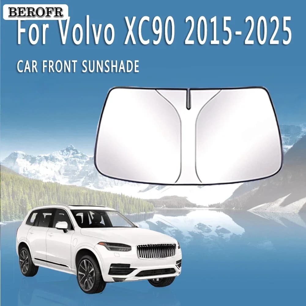 Car Front Windshield Sunshade Heat Insulation Sun Visor Summer Cooling Auto Accessories For Volvo XC90 2015~2025 2018 Foldable