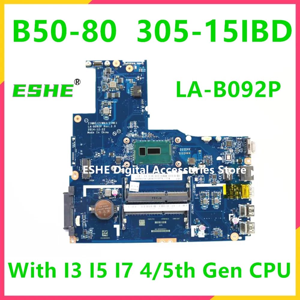 LA-B092P Scheda Madre per Laptop Lenovo Ideapad B50-70 B50-80 305-15IBD con CPU I3 I5 I7 di 4a e 5a Generazione 5B20H75105 5B20K02838