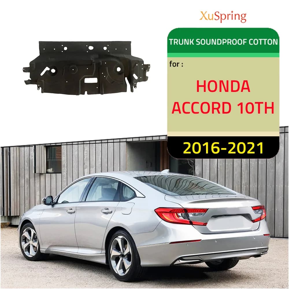 Bagagliaio di un'auto Isolamento Cotone Insonorizzato Tappeto Sticky Pad Auto-styling Per HONDA ACCORD 10TH 2016-2021