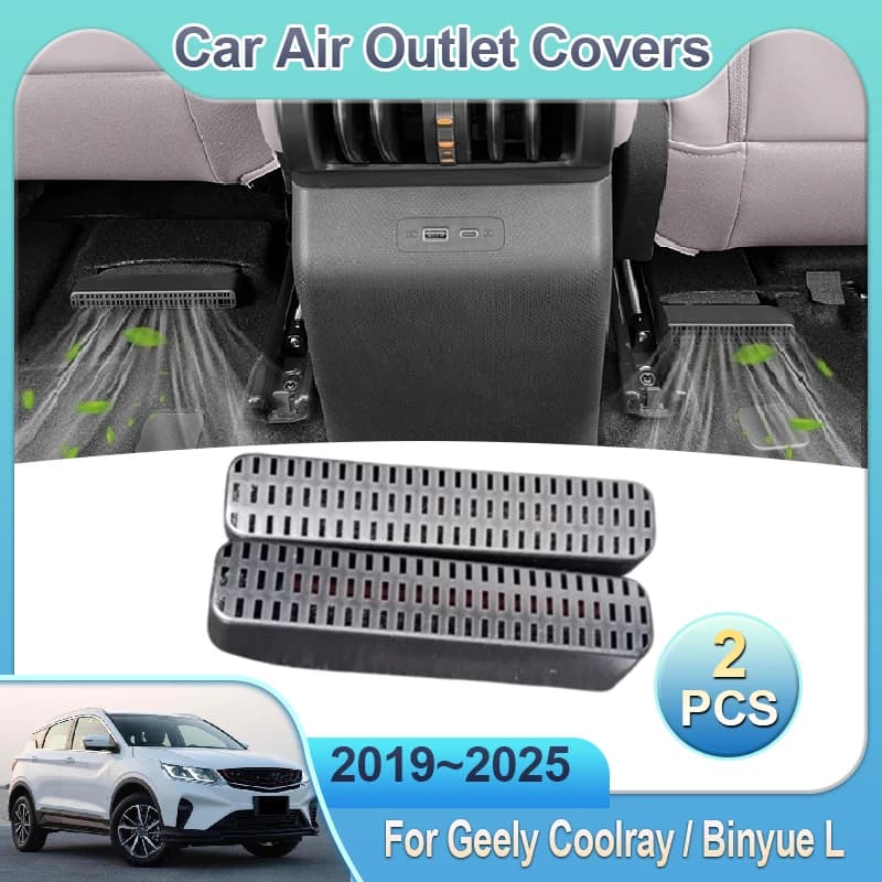 Air Outlet Covers For Geely Coolray 2019~2025 Binyue L Car Under Rear Seat Ventilation Conditioner Vent Cover Auto Accessories