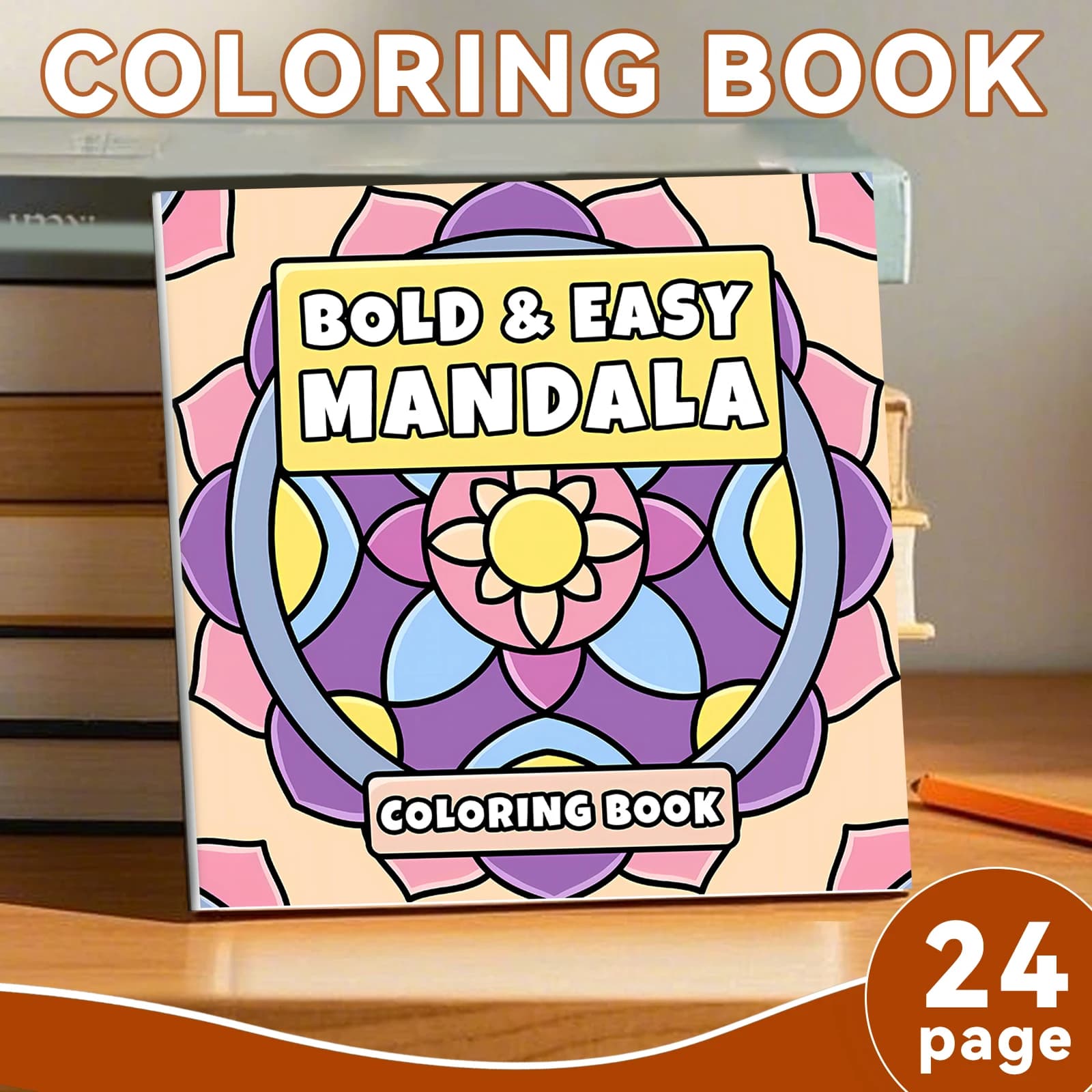 BOLD & EASY MANDALA Art Coloring Book Adults 24 Page Gift For Birthday Party Relieve Stress Kill Time Graffiti Painting Drawing