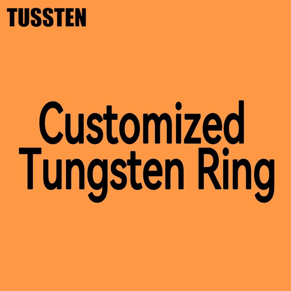 TUSSTEN 2-12MM Customized Tungsten Ring Exclusive Link