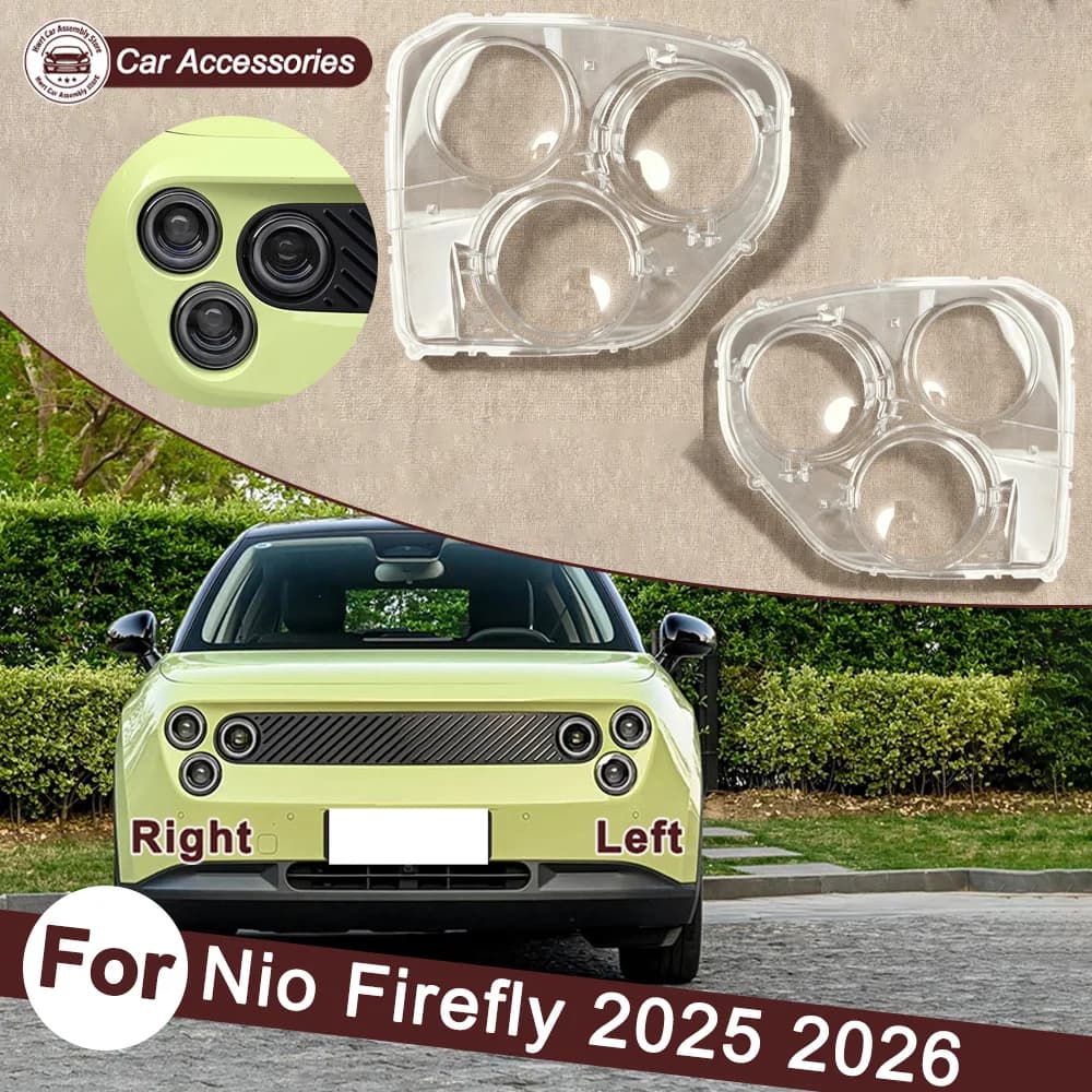 Headlight Transparent Lens 2025 2026 For Nio Firefly Car Front Headlight Cover Lampshade Lampcover Head Lamp light Covers Shell