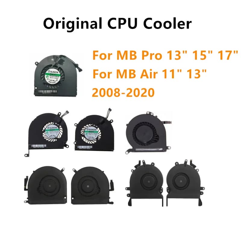 Original Laptop CPU Cooler For Macbook Air / Pro A1398 A1502 A1278 A1286 A1465 A1466 A1706 A1707 A1708 A1932 A2338 Cooling Fan