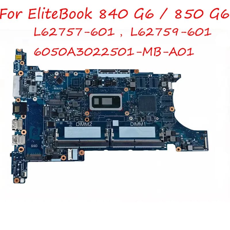 out of stock L62759-601 L62757-601 Motherboard For HP EliteBook 850 G6 With CPU i5 i7 Laptop DDR4 FRU 6050A3022501
