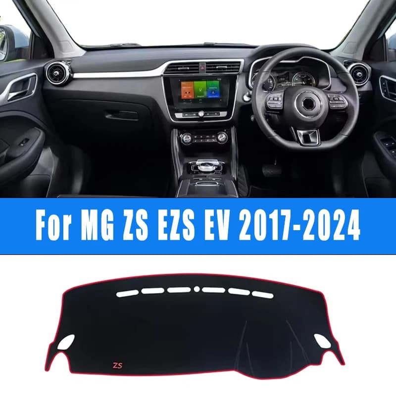 Per MG ZS EZS EV 2017-2024 Cruscotto Auto Zerbino Parasole Strumento Scrivania Copertura antiscivolo Accessori 2023 2022 2021 2020 2019 2018