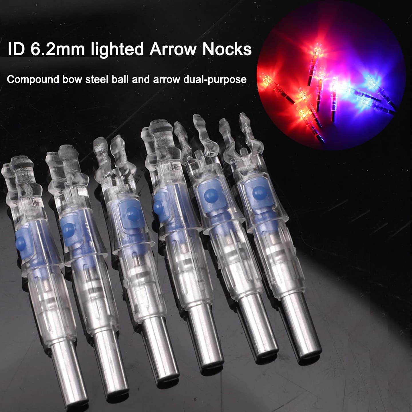 3/6/12/24pcs ID 6.2mm lighted Arrow Nocks with switch Archery Compound bow steel ball and arrow dual-purpose Shooting Accessory