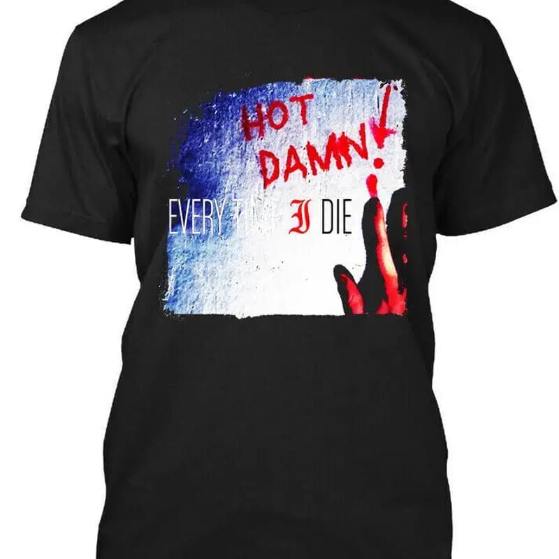 Every Time I Die Hot Damn American Music Retro Logo T Shirt S 5Xl
