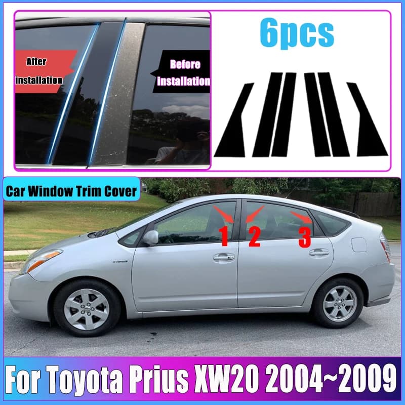 Per Toyota Prius 20 XW20 Accessori 2004 2005 2006 ~ 2009 Auto Lucido Pilastro Post Porta Finestra Trim Copertura Modanatura Colonna Adesivo