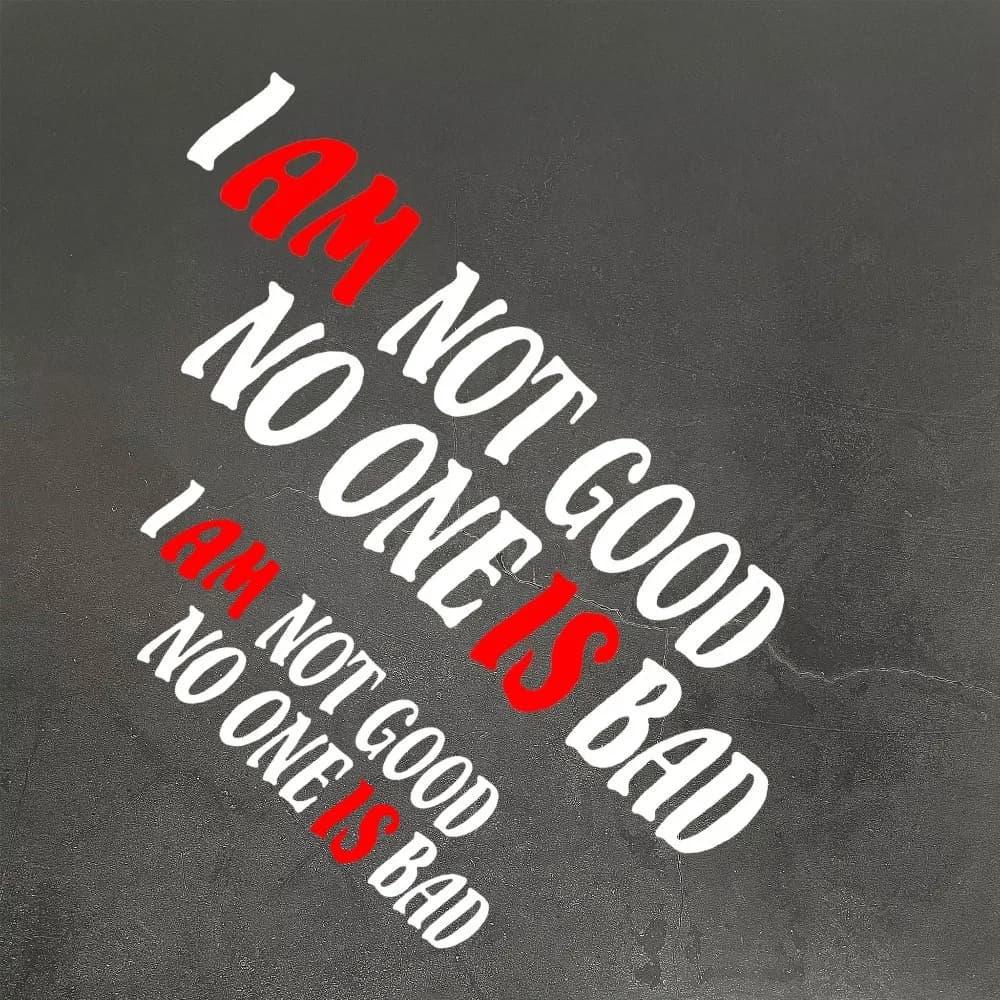 2Pcs "I Am Not Good No One Is Bad" Holographic Stickers, Waterproof Rainbow Vinyl Decals for Bike, Helmet & Scooter
