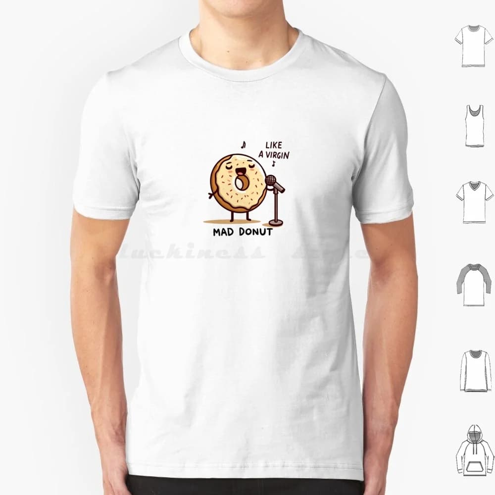 Mad Dought Nut T Shirt 6xl Cotone Cool Tee Like A Virgin Madonut Food Umorismo Simpatico cartone animato Divertente Arte Musica Gioco di parole Pop Cultura Pop
