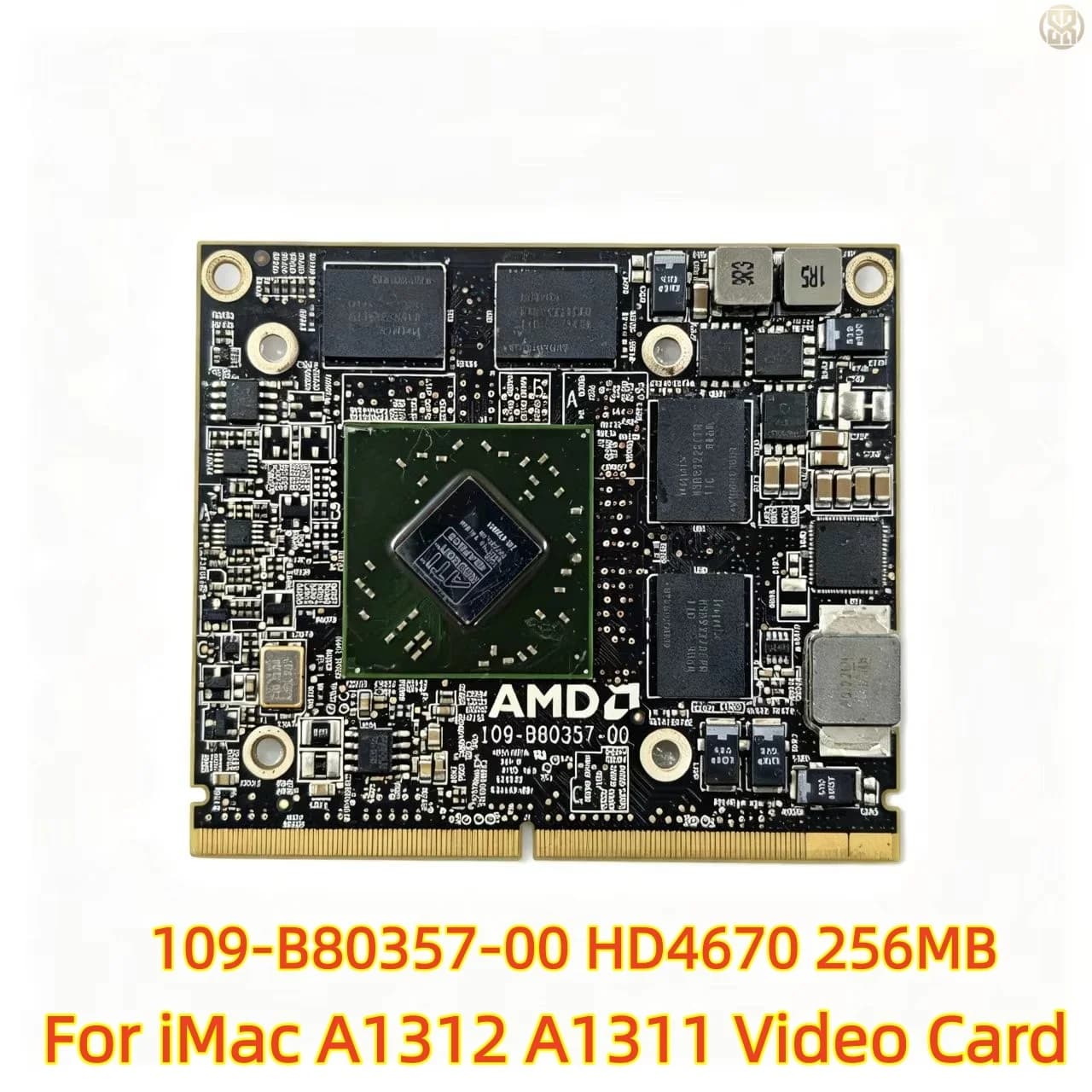 Original 109-B80357-00 ATI Radeon HD 4670 HD4670m 256MB Graphics Card For iMac A1312 A1311 Video Card