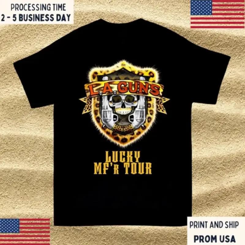 Maglietta con stampa frontale La Guns Band Lucky Mf Tour Full Size All Color S 5XL