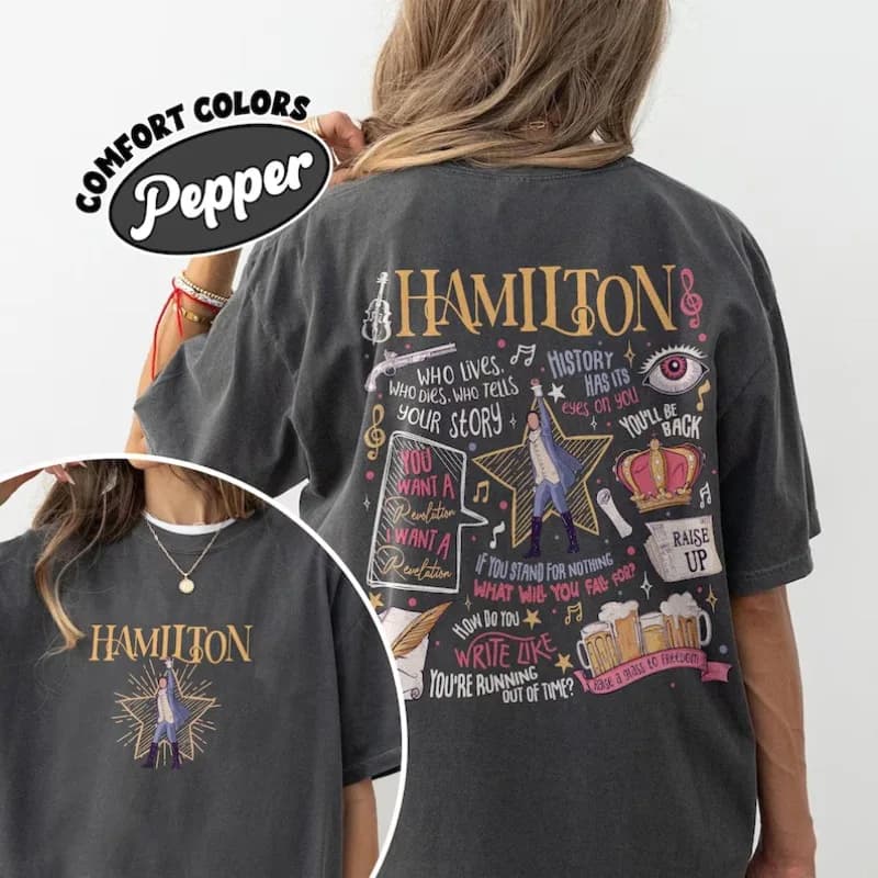 Maglietta con citazione dal musical Hamilton, T-shirt con frase rivoluzionaria ispirata a Lin Manuel Miranda, Regalo vintage per fan del musical americano di Broadway