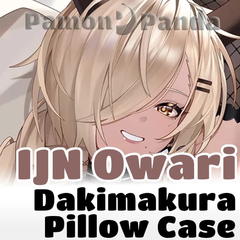 IJN Owari Dakimakura Azur Lane Game Hugging Pillow Case Full Body Cushion Cover Pillowcase Home Bedding Decor Otaku Gift SFYX
