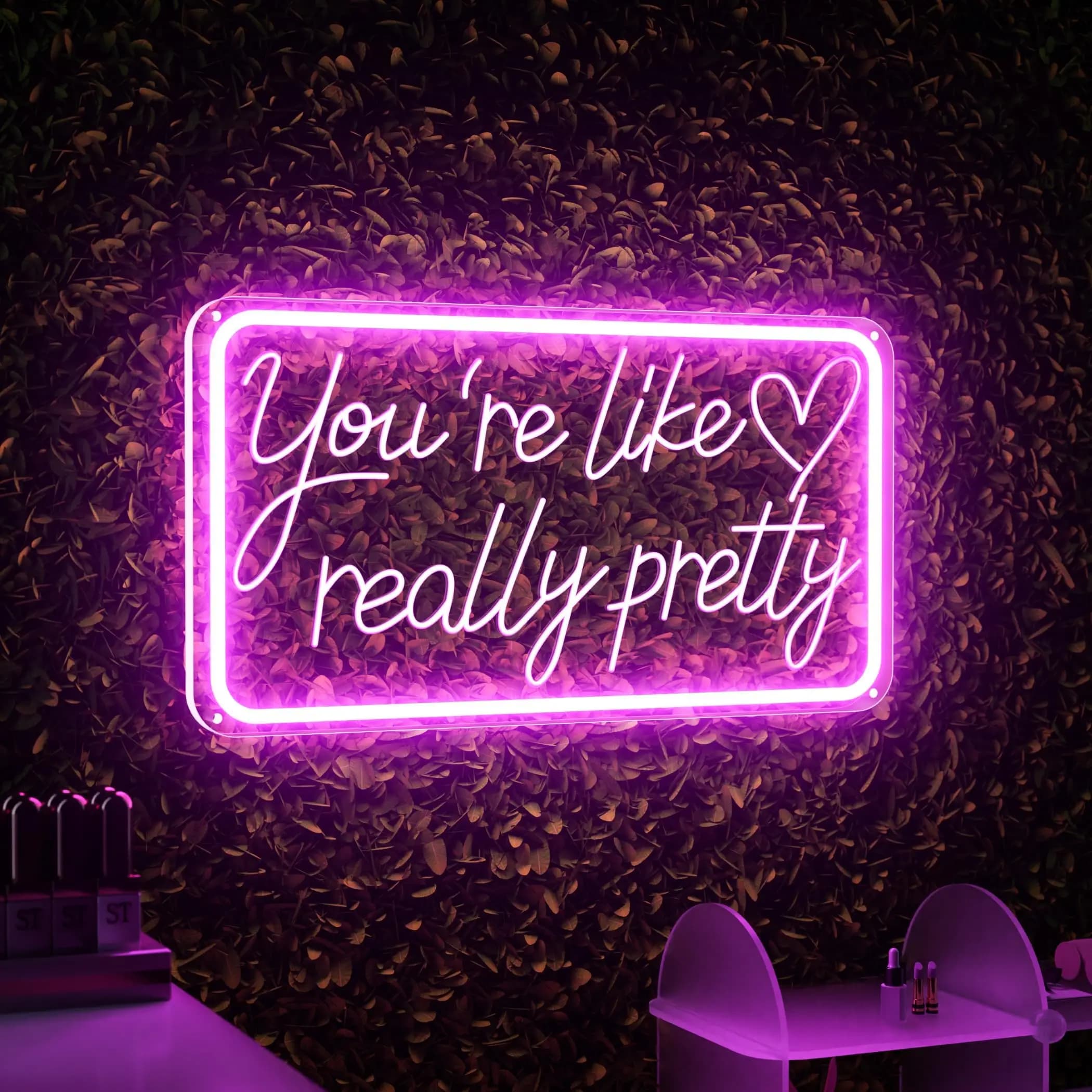 You're Like Really Pretty Neon Signs USB Dimmable Neon Light for Wall Decor Bedroom Salon Bistro Shop Coffee Wedding Party