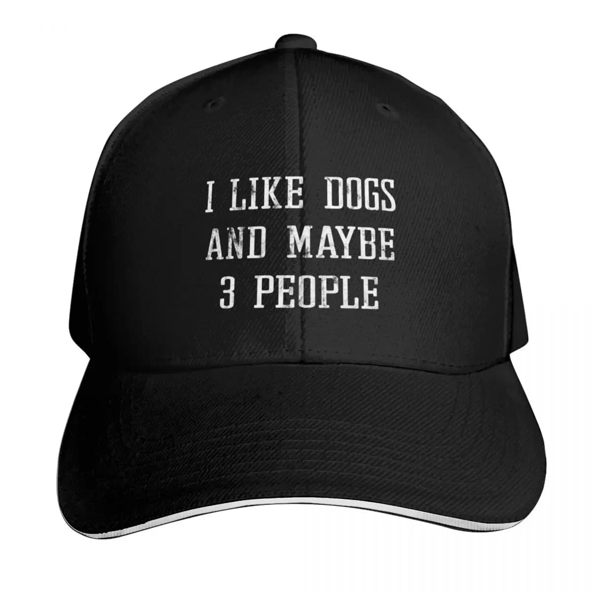 Funny I Like Dogs And Maybe 3 People Pet Owner Gift Baseball Cap Hood Anime Hat Trucker Hat Man Women's