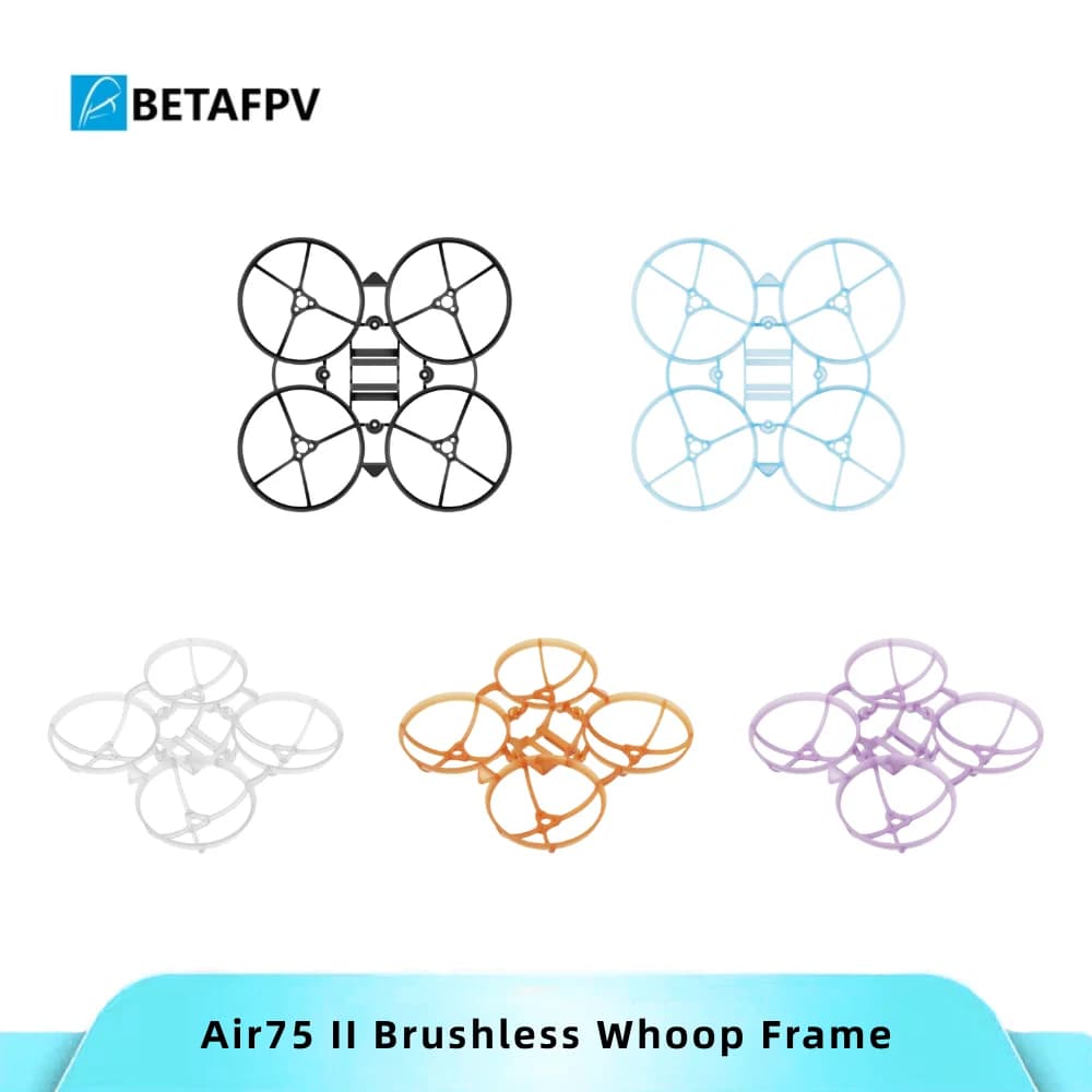 BETAFPV Air75 II Brushless Whoop Frame-75mm FPV Racing Drone Frame Kit Accessori
