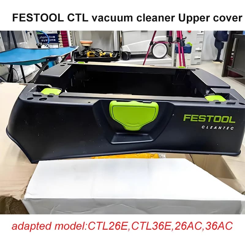 FESTOOL Vacuum Cleaner Original Accessory CTL 26/36 E /AC Germany FESTOOL Upper cover