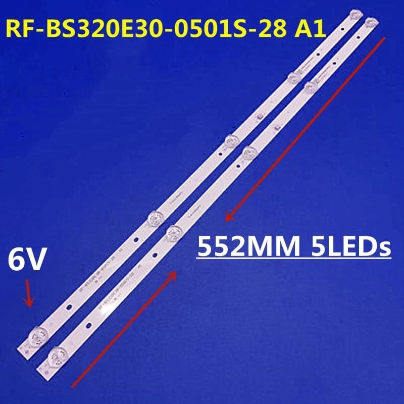 Striscia di retroilluminazione a LED da 552 mm 5 lampade (6 V) RF-BS320E30-0501S-28 Per 32F1000 V320DJ8-Q01 LED32-ES5004 h-led32r505bs2s