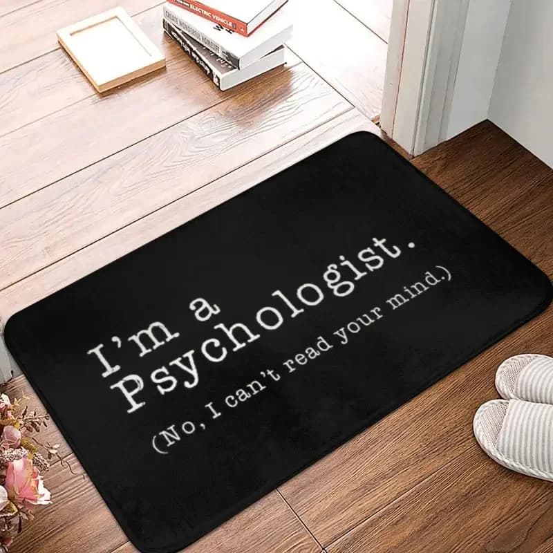 I'm a psychologist, I can't read your mind, door-to-door, anti-slip, waterproof, for school psychologist, ingress zerbino
