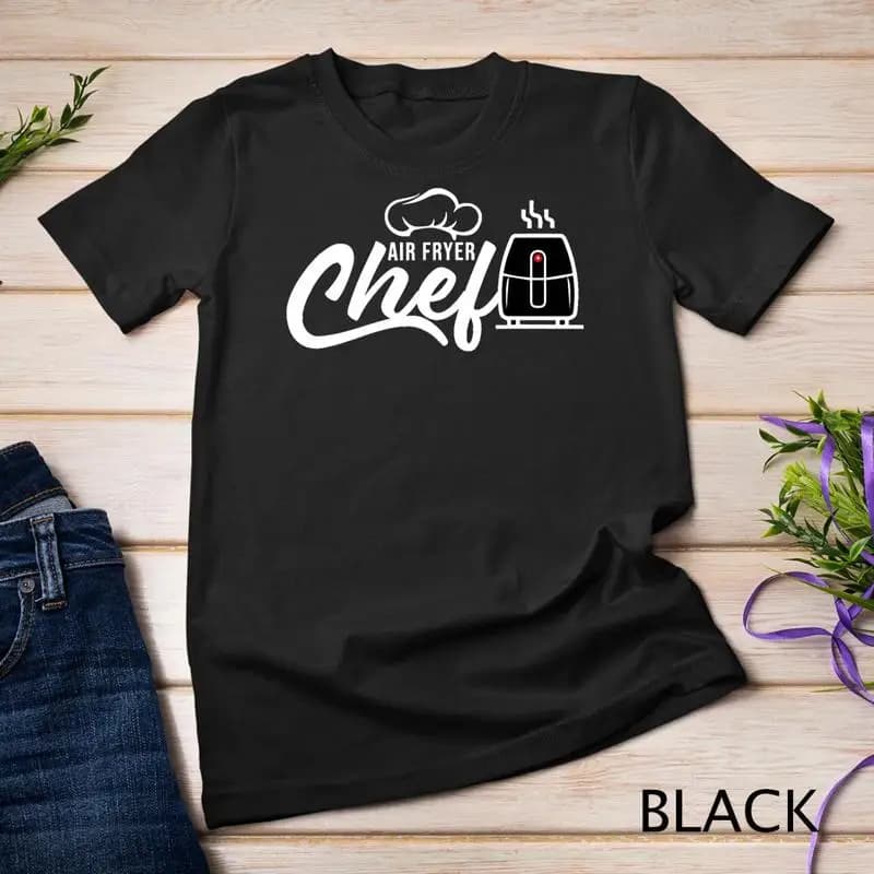 Kitchen T-shirt for chef of the air fryer T-shirt unisex