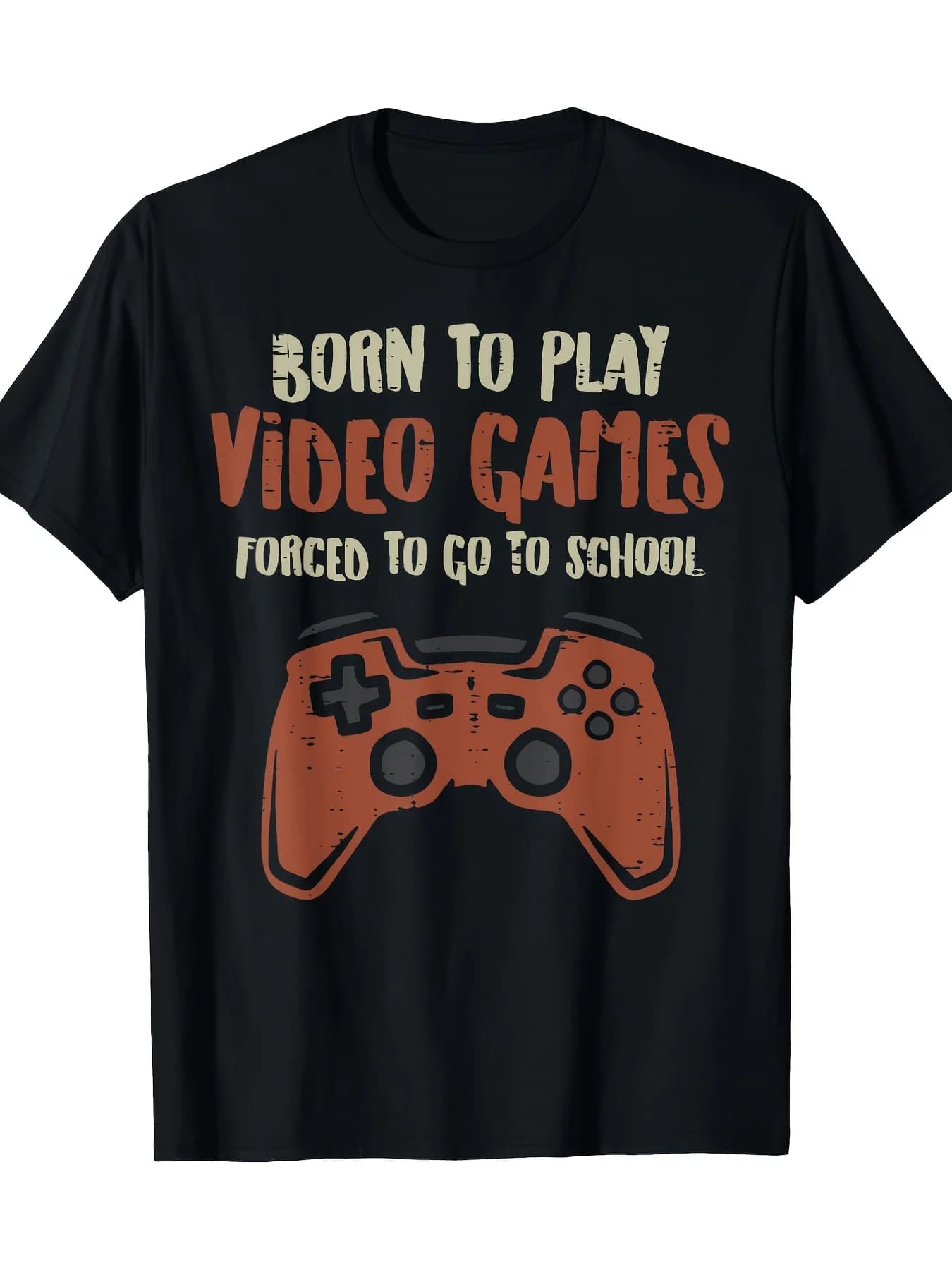 Fun Slogans for Video Game Enthusiasts: Born to Play Games, Forced to Go to School Men's and Children's Short-Sleeve Shirts