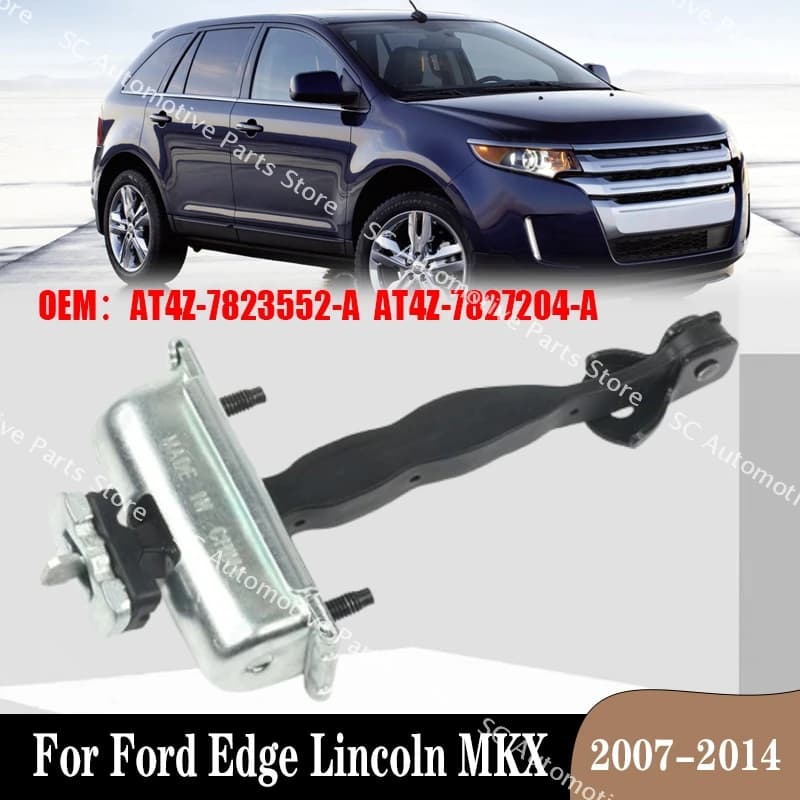 Car Door Check Strap Front Rear Door Hinge Stopper Checker Arm For Ford Edge Lincoln MKX 2007-2014 AT4Z-7823552-A AT4Z-7827204-A
