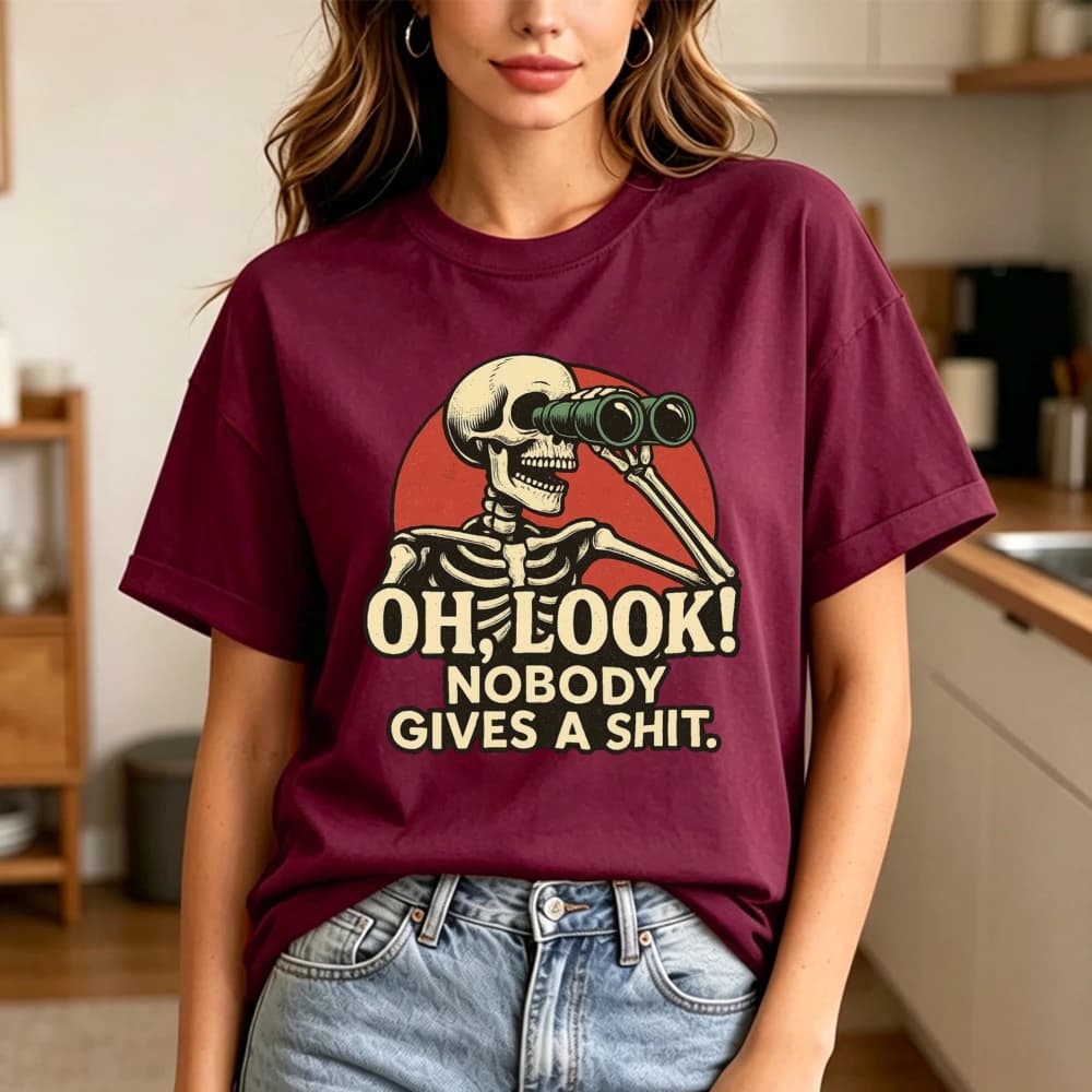 Skeleton Binoculars Oh Look Nobody Gives A Shit Men Women Casual Summer Short Sleeve Cotton Fashion Harajuku Aesthetic Top