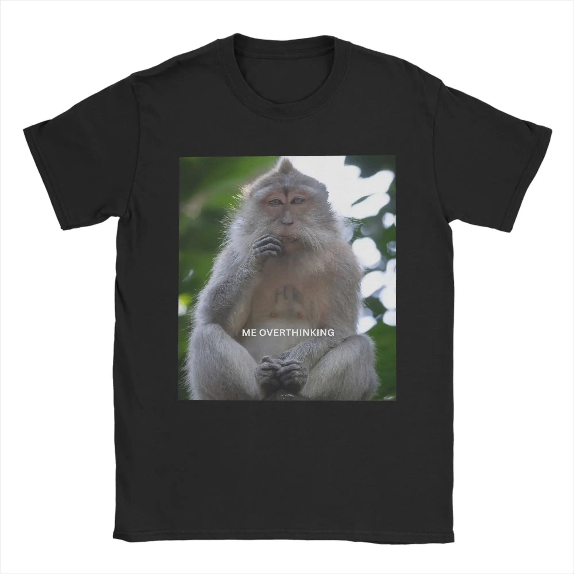 Me Overthinking Monkey Meme Anxious Thinker T Shirts Men Pure Cotton T-Shirt Round Collar Tees Short Sleeve Clothes Plus Size