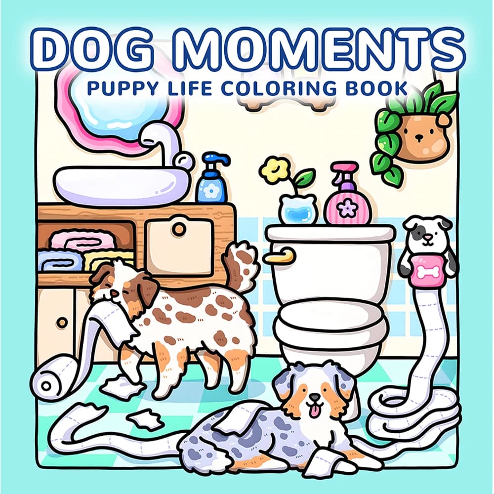 DOG MOMENTS PUPPY LIFE Adult Coloring Book, Cute Puppy Dog Patterns, Stress Relief Relaxation DIY Graffiti Painting Drawing Gift