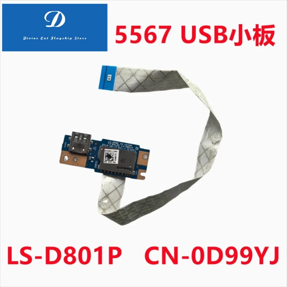FOR Dell Inspiron 5567 LS-D801P 0D99YJ USB card with cable