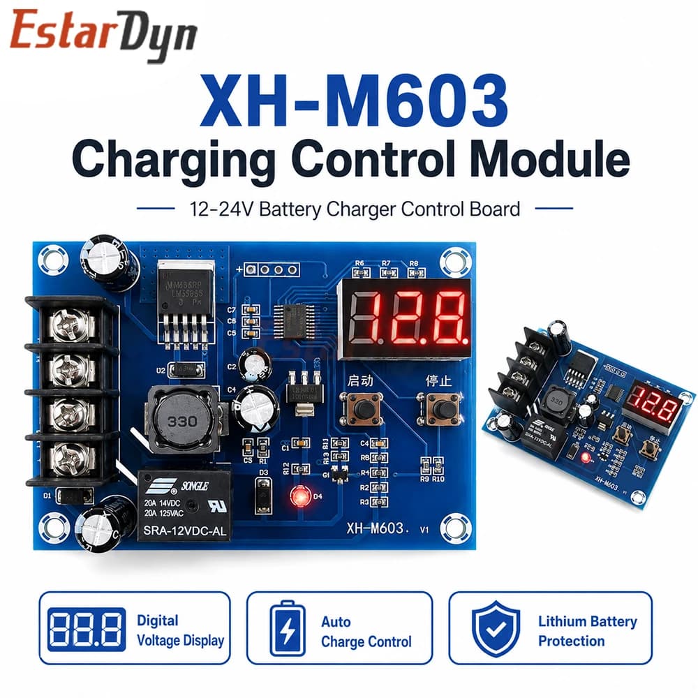 Estardyn XH-M603 Li-ion Storage Battery Charging Controller Auto Cut-off Switch LED Display Protection Board DC 12-24V