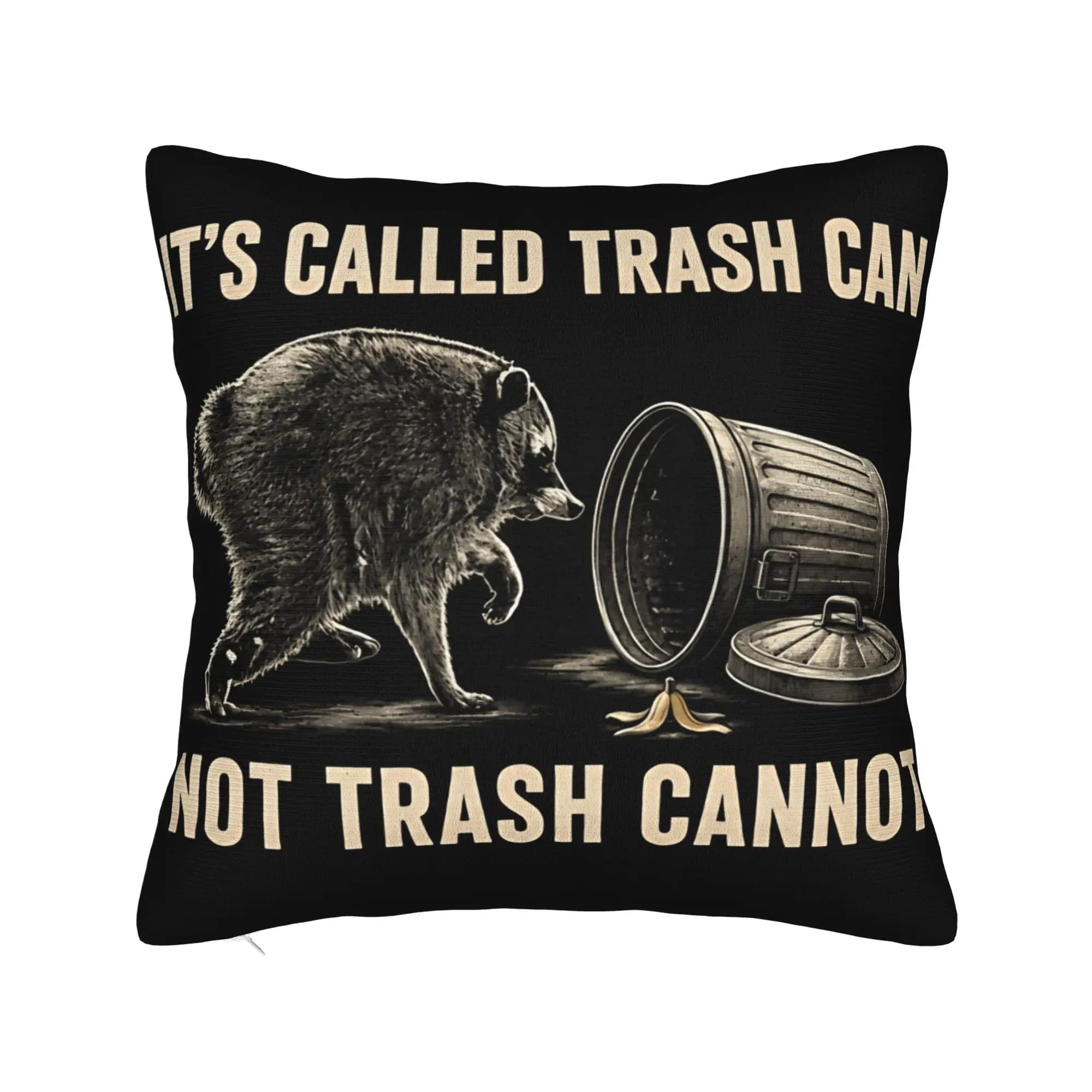 Jimothy Raccoon It‘s Called Trash Can Not Trash Cannot Pillow Cover Morden Pillow Case For Office Home Decor Soft Pillowcases