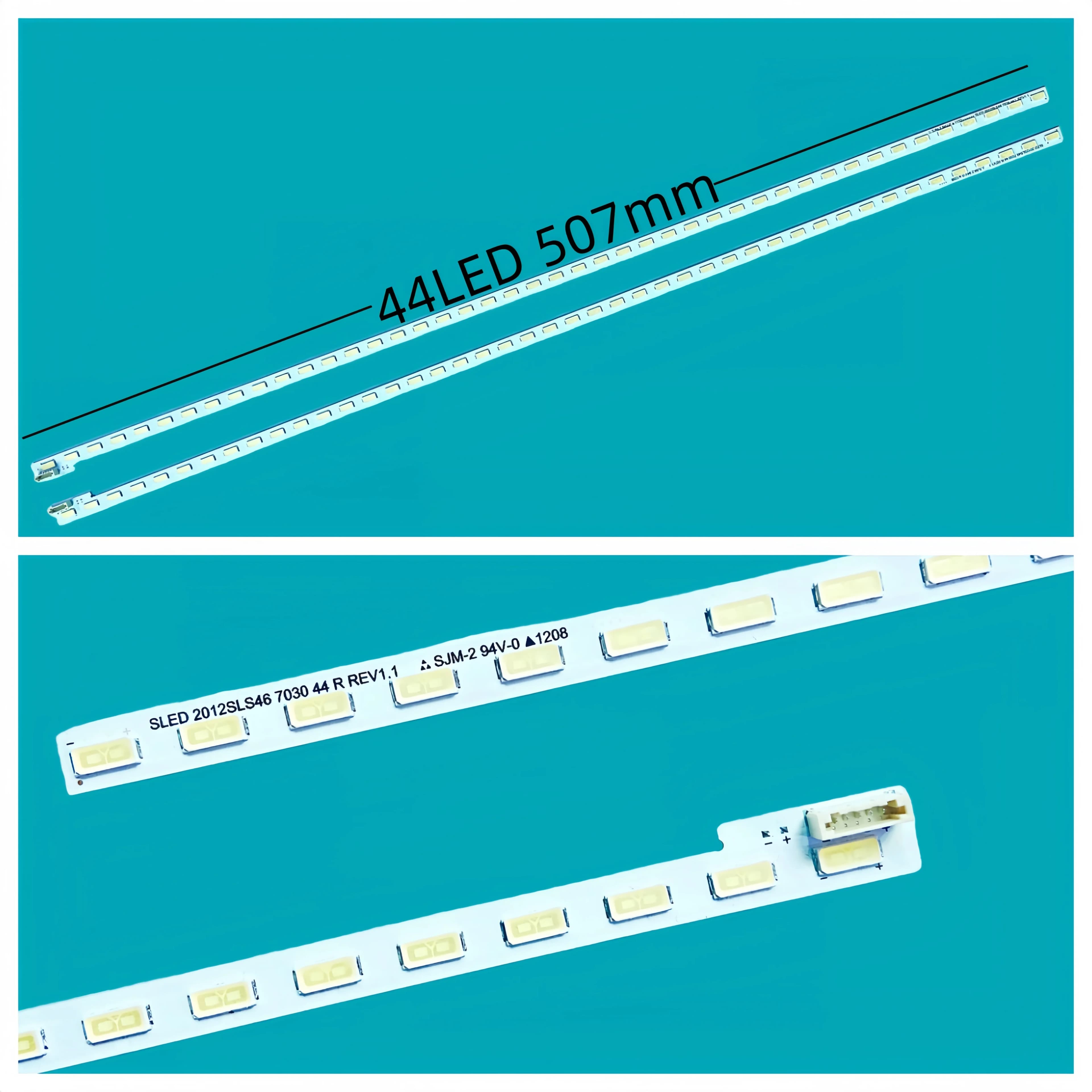 2pcs/Kit LED backlight Strips for 46 TV SLED 2012SLS46 7030 44 L REV1.1 KDL-46HX753 46EX650 46HX750