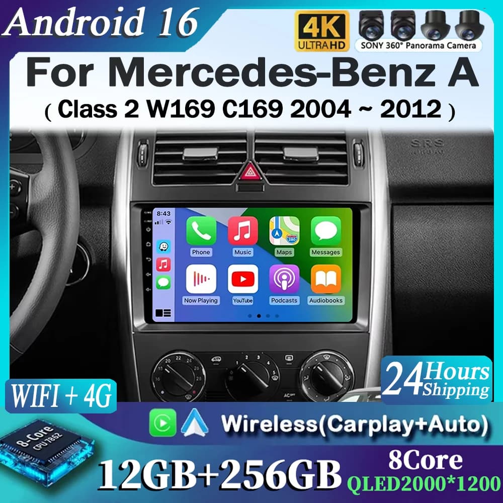 For Mercedes-Benz Class A 2 W169 C169 2004 - 2012 2K 12 + 256 QLED Android 15 CarPlay Autoradi