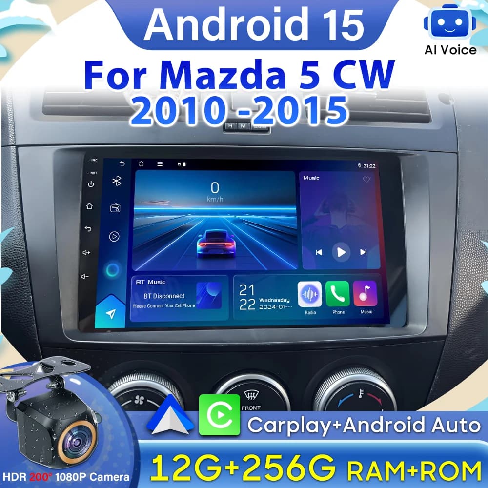 Android 15 Car Radio For Mazda 5 CW 2010 -2015 Video Stereo Carplay Car Multimedia Player 5G Wifi No 2din GPS Navigation 5G Wifi