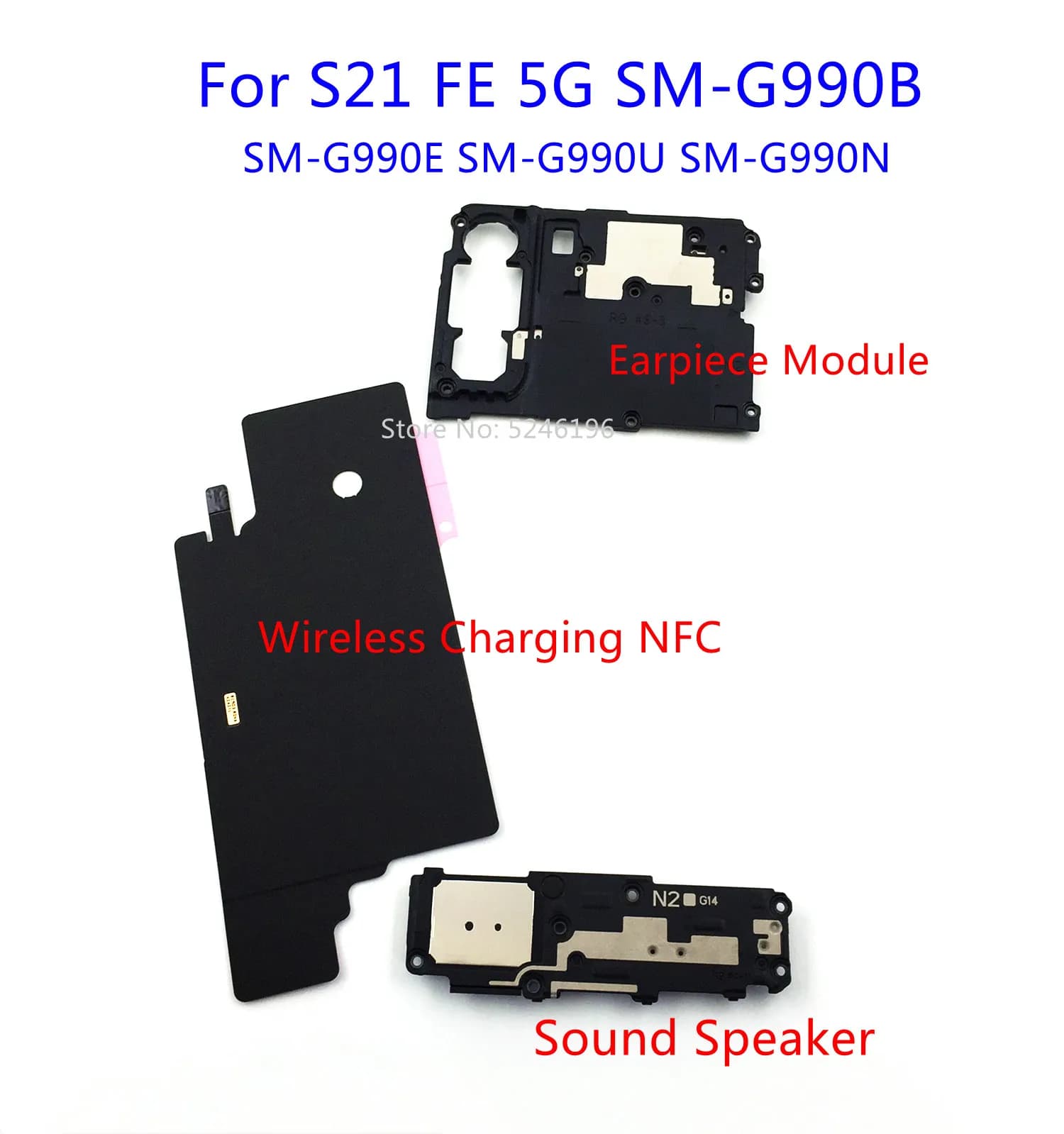 1 pz Modulo NFC+Altoparlante Wireless per Ricarica e Auricolare per Samsung Galaxy S21FE S21 FE 5G SM-G990B G990E SM-G990U G990N