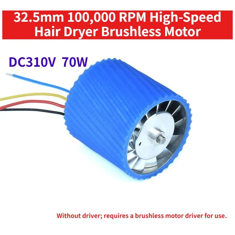 32.5mm 100000RPM Mini Brushless Ducted Fan DC310V 70W High Speed Blower Motor for Hair Dryer Vacuum Cleaner Drone