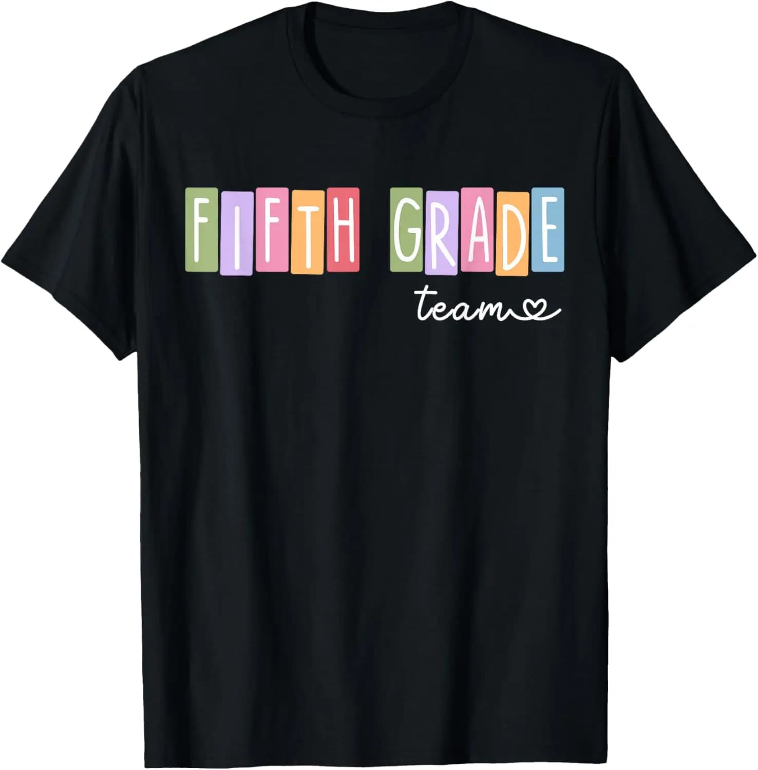 Fifth Team 5Th Grade Teacher Girls Boys T-Shirt Back to School Tees,Teacher,Colorful Doodle,First Day