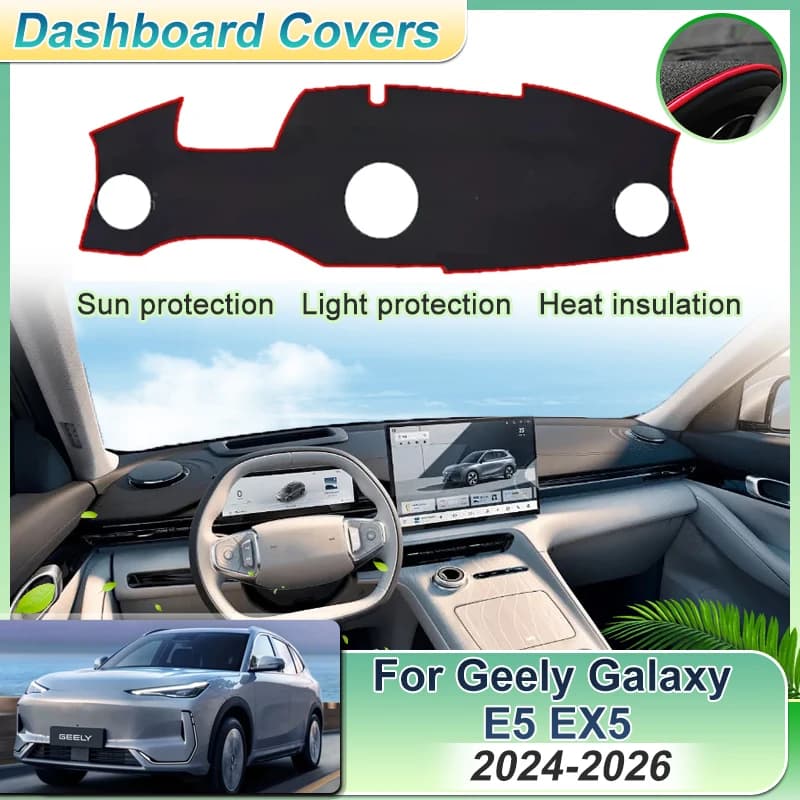 Car Dashboard Rug Cover For Geely Galaxy E5 EX5 2024 2025 2026 Proton eMas 7 Dash Mat Protective Avoid Light Carpet Accessories