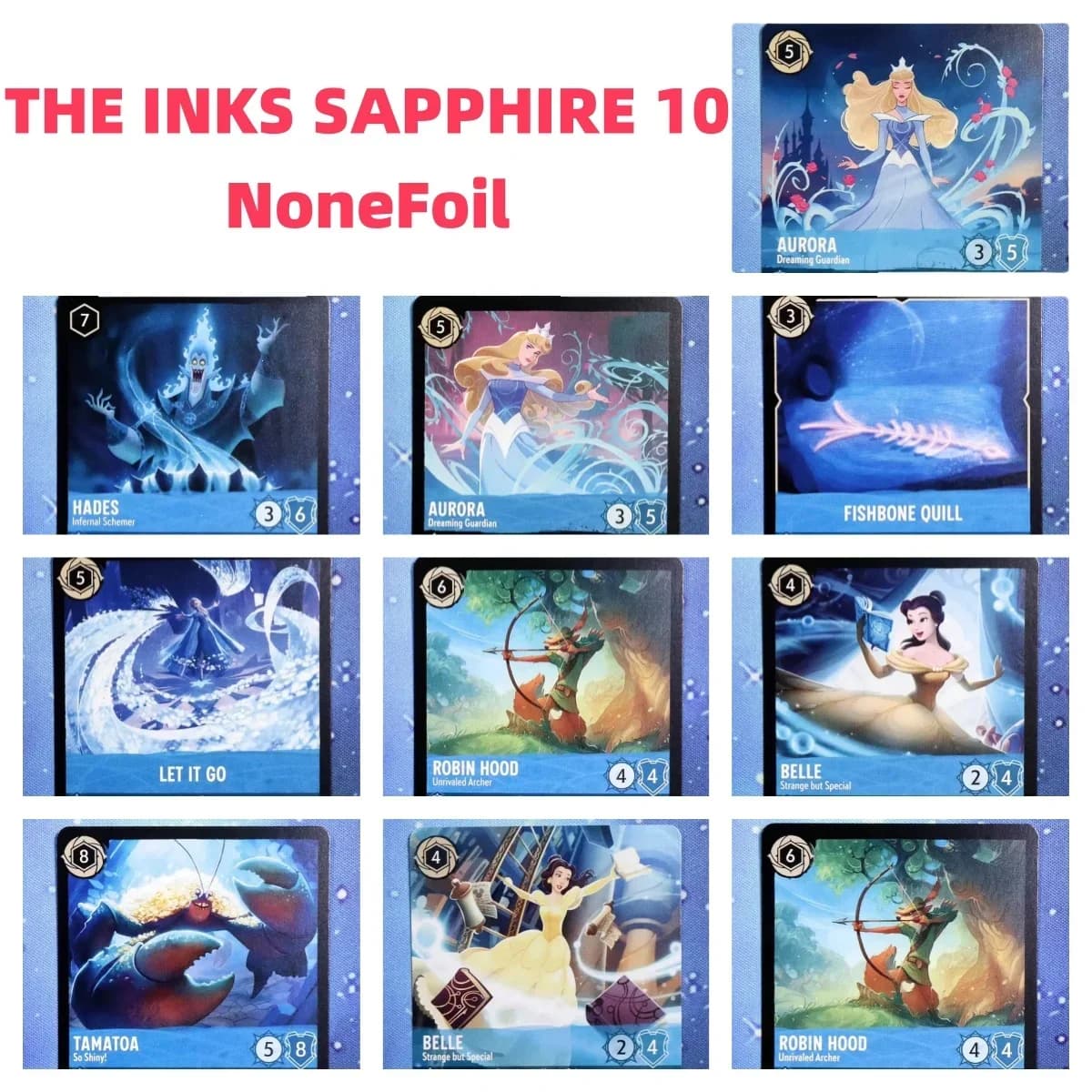 Lorcana Proxy THE INKS ZAFFIRO NoneFoil –aurora belle aveva lascialo andare tamatoa un nuovo mondo di carte da gioco TCG