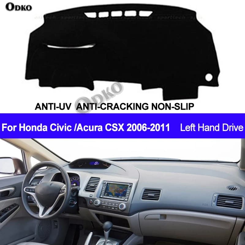 Auto Cruscotto Copertura Dash Zerbino Cruscotto Pad Tappeto Dash Zerbino Anti-Uv Per Honda Civic Acura CSX 2006 2007 2008 2009 2010 2011