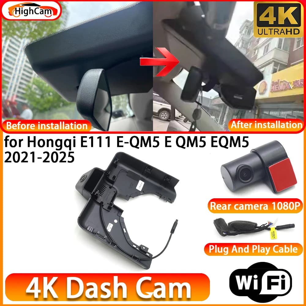 HighCam for Hongqi E111 E-QM5 E QM5 EQM5 2021-2025 OEM 4K DVR Dash Cam Front Rear Camera WiFi Video Recorder Plug and Play