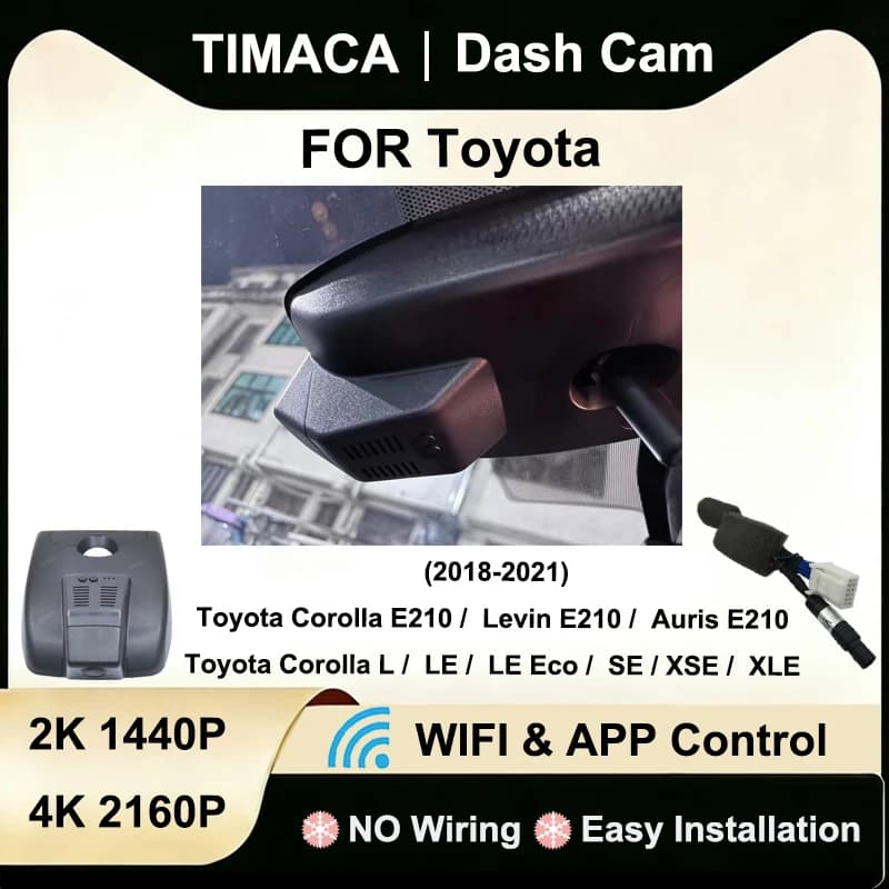 For Toyota Corolla L LE SE XSE XLE, for Toyota Levin, for Toyota Auris 2018-2021 E210 Dash Cam 2K 4K Video Recorder Plug and Play
