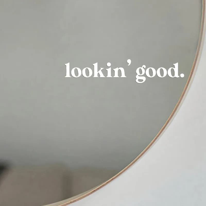 Adesivo motivazionale "Lookin' Good", per specchio da toeletta, specchio del bagno e auto
