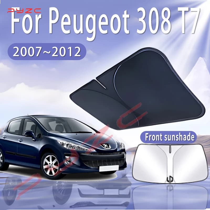 Auto Visiera Parasole Per Peugeot 308 T7 2007 ~ 2012 2008 2010 2011 MK1 Parabrezza Anteriore Parasole Isolamento Termico Estate Accessori Auto