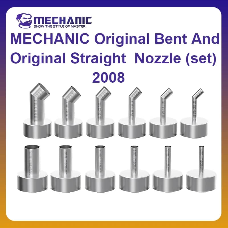 MECHANIC OFFICIAL Original Bent And Original Straight Nozzle (set) 2008 6In1 4-12mm Heat Guns Mouth PCB Welding Repair